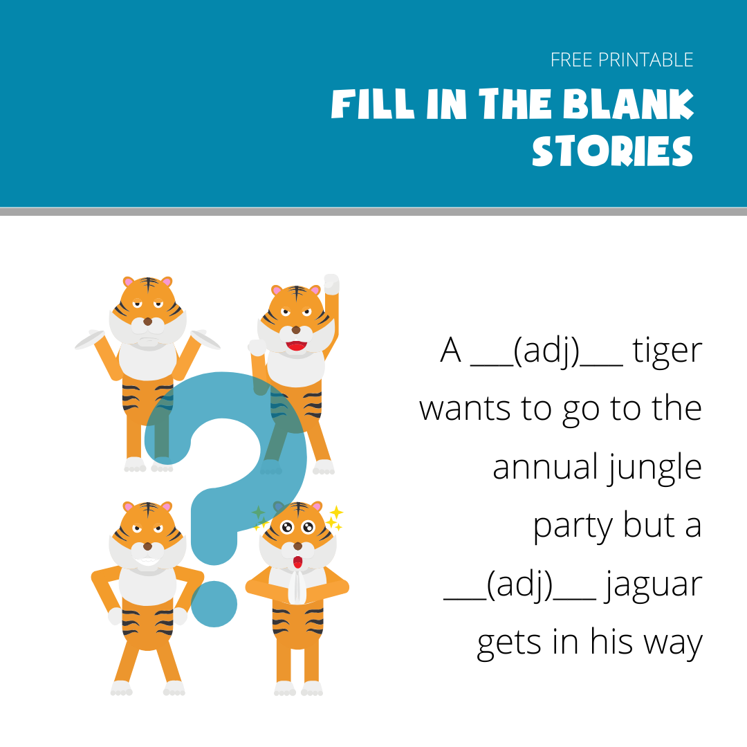 fill in the blanks story example- Tiger and Jaguar Party